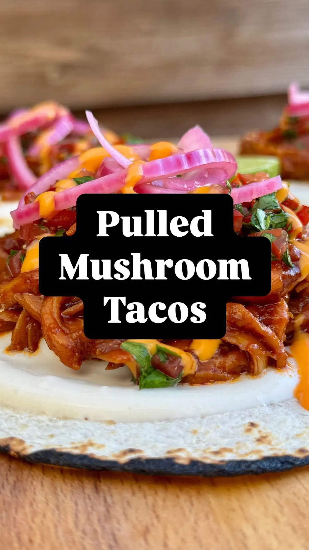 Pulled Mushroom Tacos